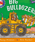 Book cover of 'Big Bulldozers' with a yellow bulldozer on a green background