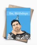 Birthday card with a person wearing a party hat and text 'Ew, Birthdays' on a blue background.