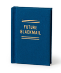 Blue book titled 'Future Blackmail' on a white background