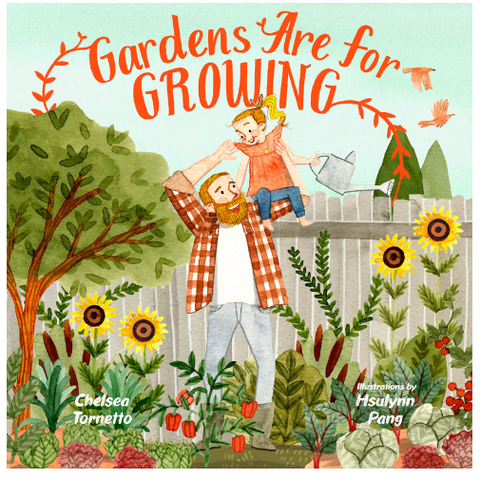 Gardens are for Growing