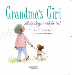 Book cover of 'Grandma's Girl: All the Things I Wish for You' with illustration of a woman and child holding hands.