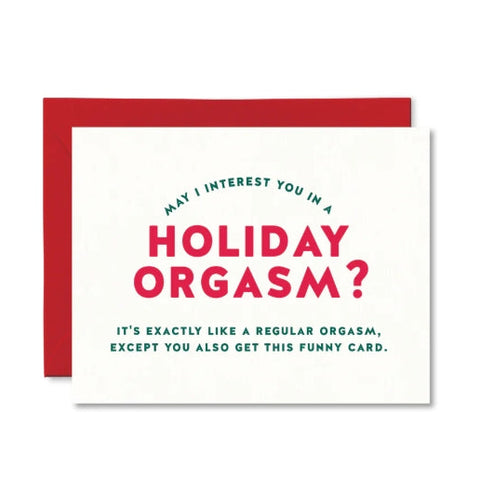 Holiday card with humorous text about a 'holiday orgasm' on a white background with red border.