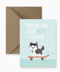 impaper youre the ultimutt friend card