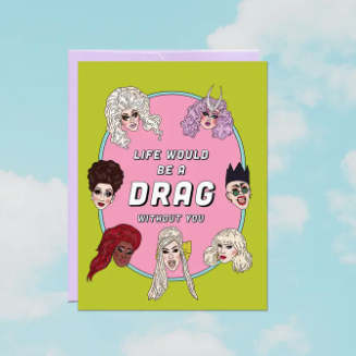 Greeting card with cartoon drag queens and text on a blue background