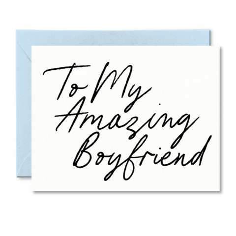 Greeting card with 'To My Amazing Boyfriend' text on a white background