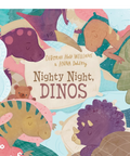 Children's book cover for 'Nighty Night, DINOS' by Deborah Hale Williams & Anna Duffery, featuring a whimsical illustration of sleeping dinosaurs and a teddy bear under pastel blankets.