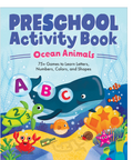 Preschool Activity Book: Ocean Animals cover, featuring colorful cartoon illustrations of a blue whale, sea turtle, clownfish, crab, and coral reef on a light blue background.