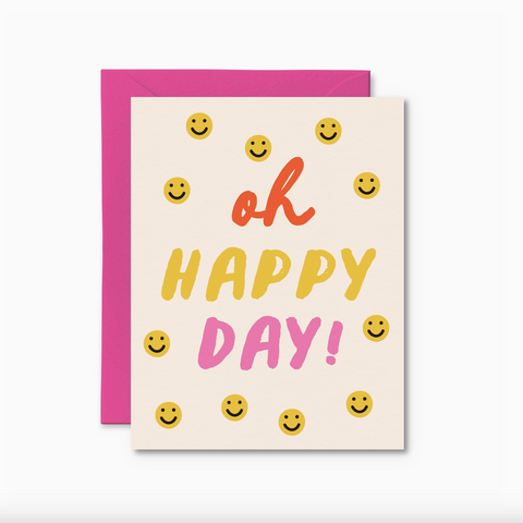 Oh Happy Day Card