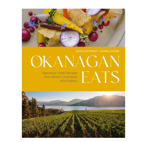 Book cover of 'Okanagan Eats' with a scenic view and food image.