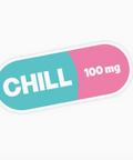 Colorful pill-shaped sticker with 'CHILL' and '100 mg' text on a white background