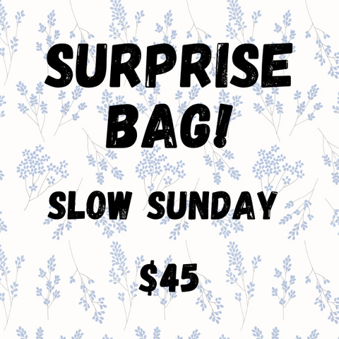 Promotional text for a 'Surprise Bag' on a floral background with 'Slow Sunday' and price.