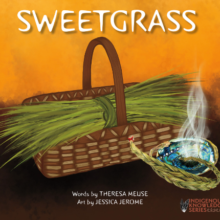 Book cover of 'Sweetgrass' with a basket and smoking bowl on an orange background