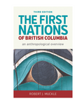 Book cover of 'The First Nations of British Columbia' by Robert J. Muckle on a white background