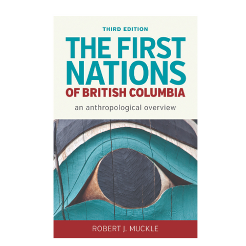 Book cover of 'The First Nations of British Columbia' by Robert J. Muckle on a white background