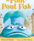 Book cover of 'The Pout-Pout Fish' with a blue fish character and colorful background.