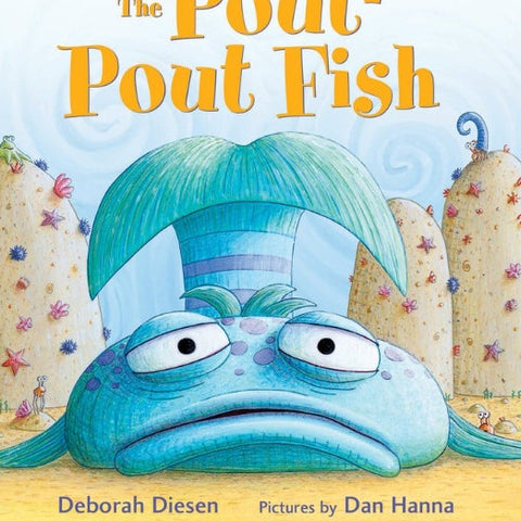 Book cover of 'The Pout-Pout Fish' with a blue fish character and colorful background.