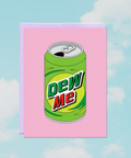 Greeting card with a Dew pop can design on a pink background