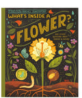 Book cover of 'What's Inside a Flower?' with colorful illustrations of a flower and its parts.