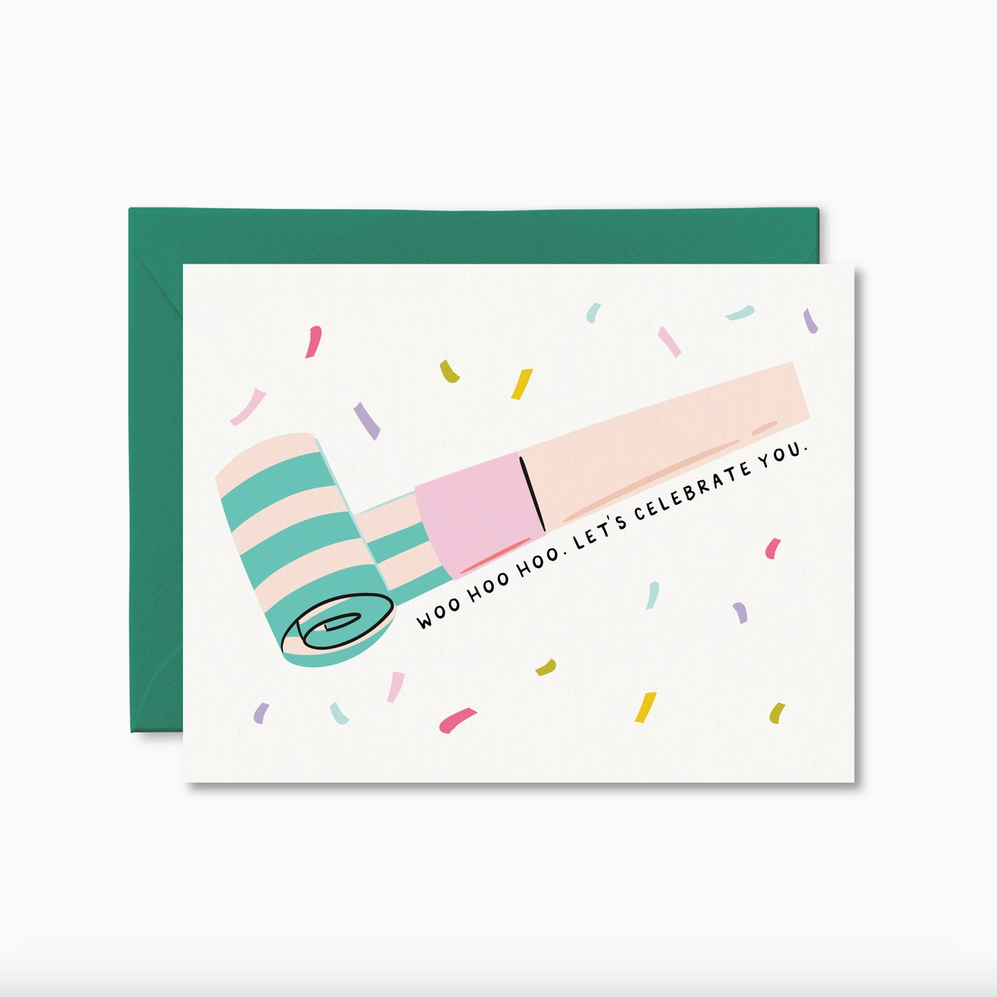 Woo Hoo Let's Celebrate You Birthday Card