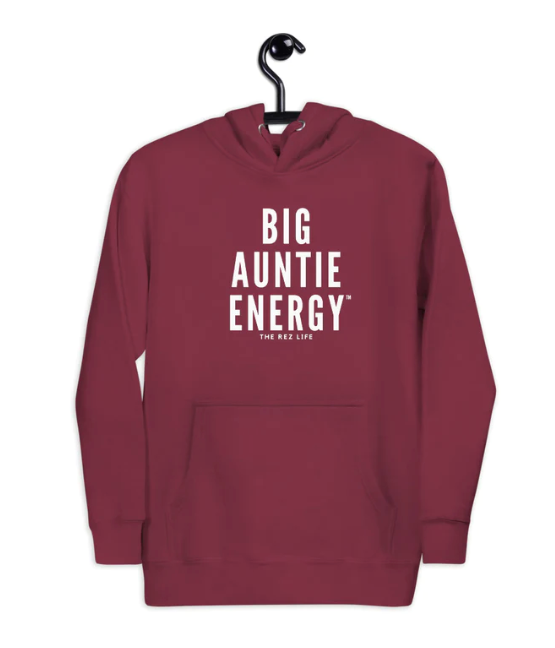 THE REZ LIFE - BIG AUNTIE ENERGY HOODY | BURGUNDY