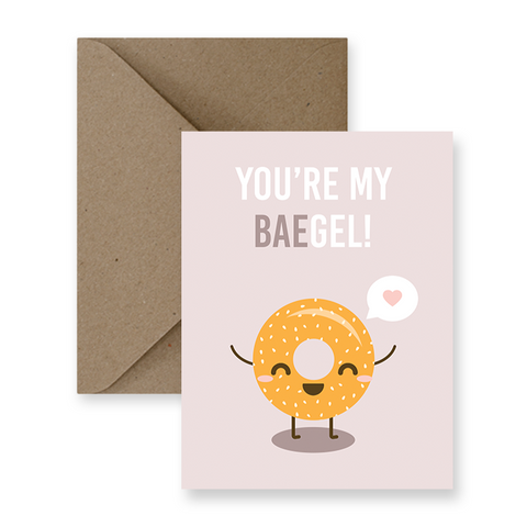 Card | You'Re My Baegel